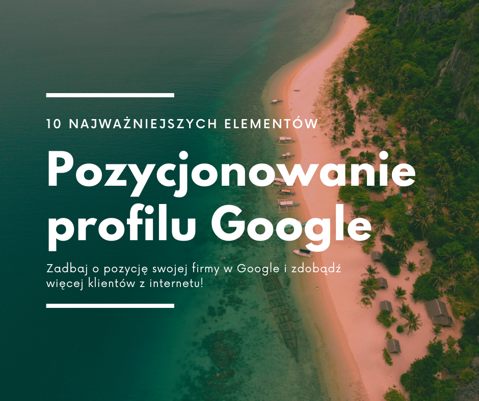 pozycjonowanie google moja firma